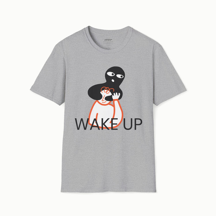 Wake up - I