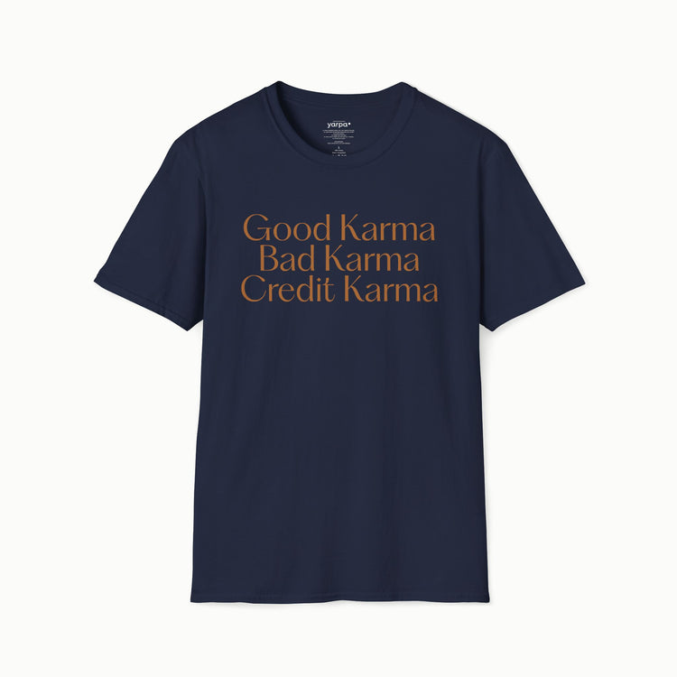 Good Karma. Bad Karma. Credit Karma.
