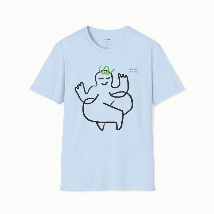 Zen the fuck out - I