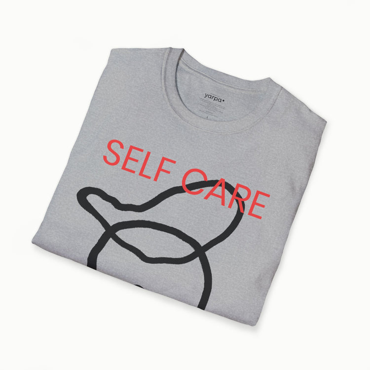 Self care, self love - I