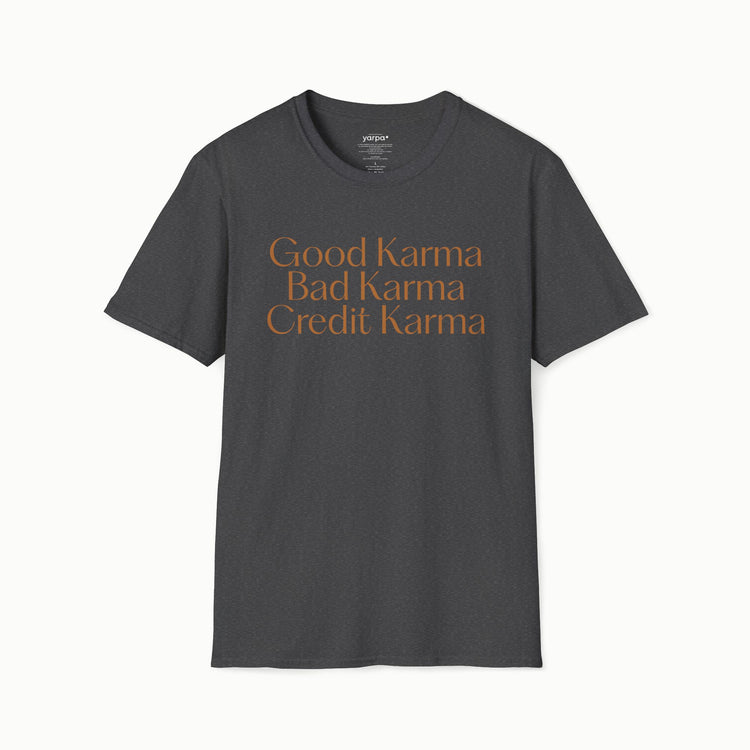 Good Karma. Bad Karma. Credit Karma.