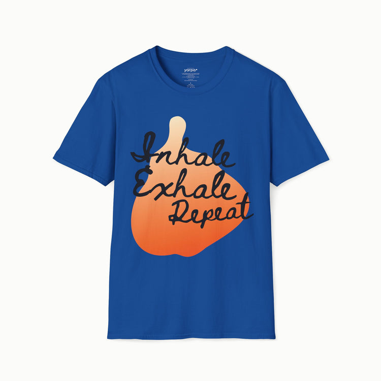 Inhale. Exhale. Repeat. - I