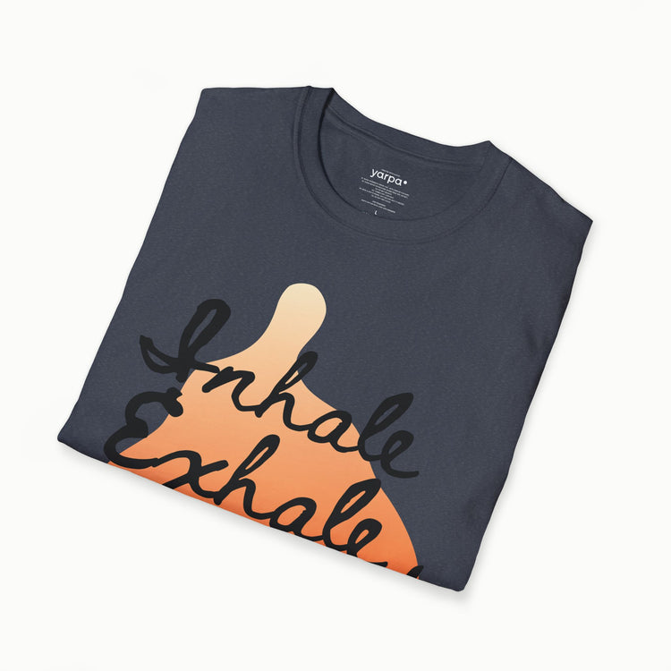 Inhale. Exhale. Repeat. - I