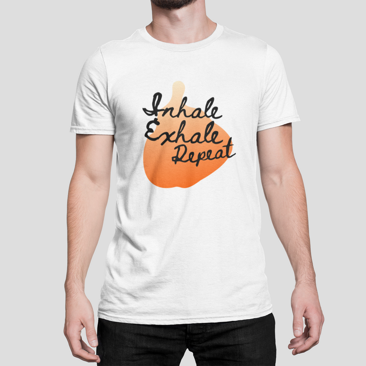 Inhale. Exhale. Repeat. - I