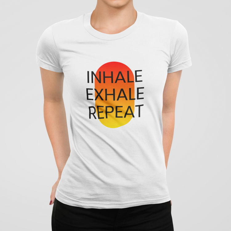 Inhale. Exhale. Repeat. - III