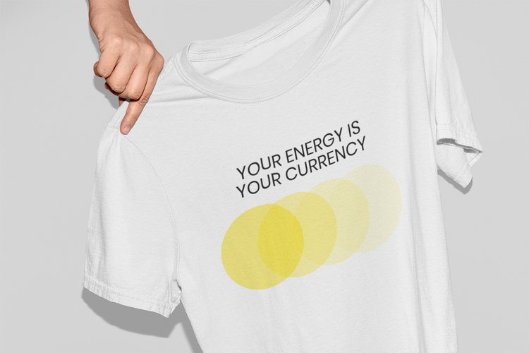 Deine Energie ist deine Währung - I