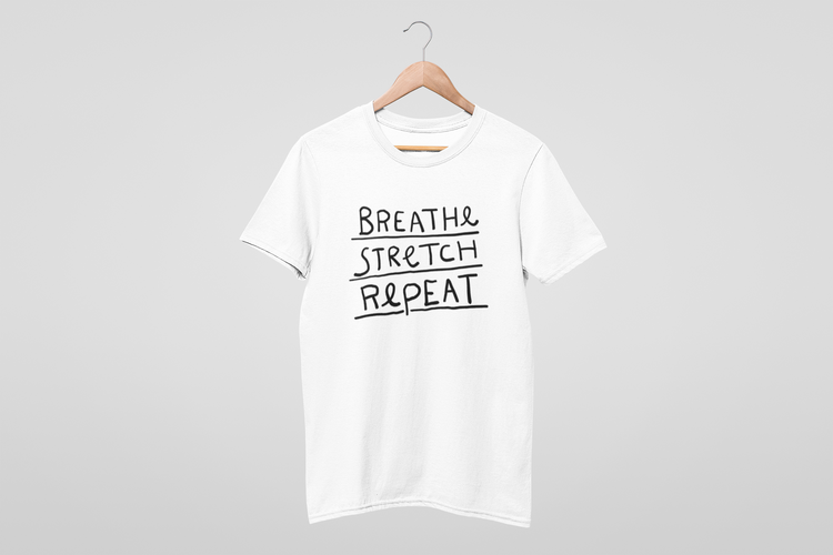 Breathe. Stretch. Repeat.