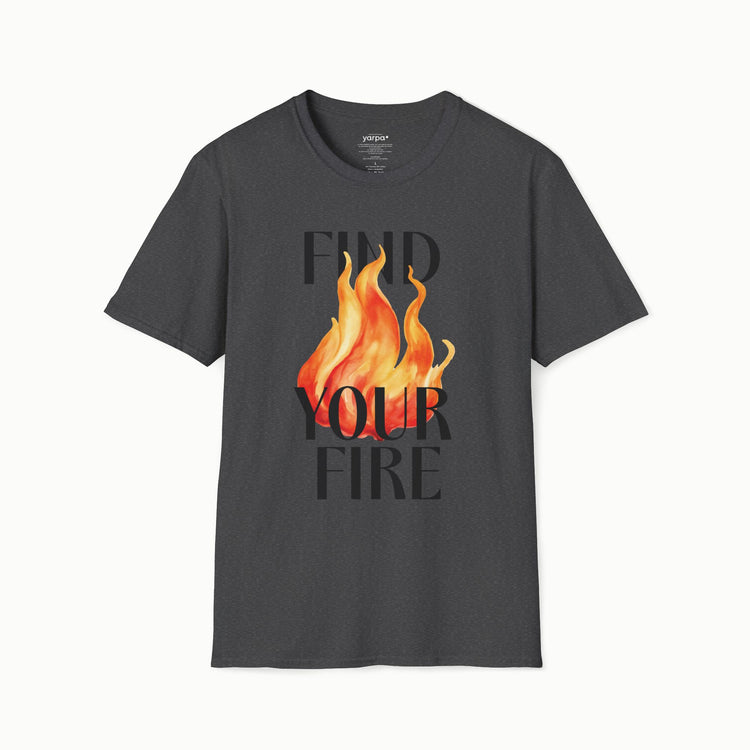 Find your fire - I