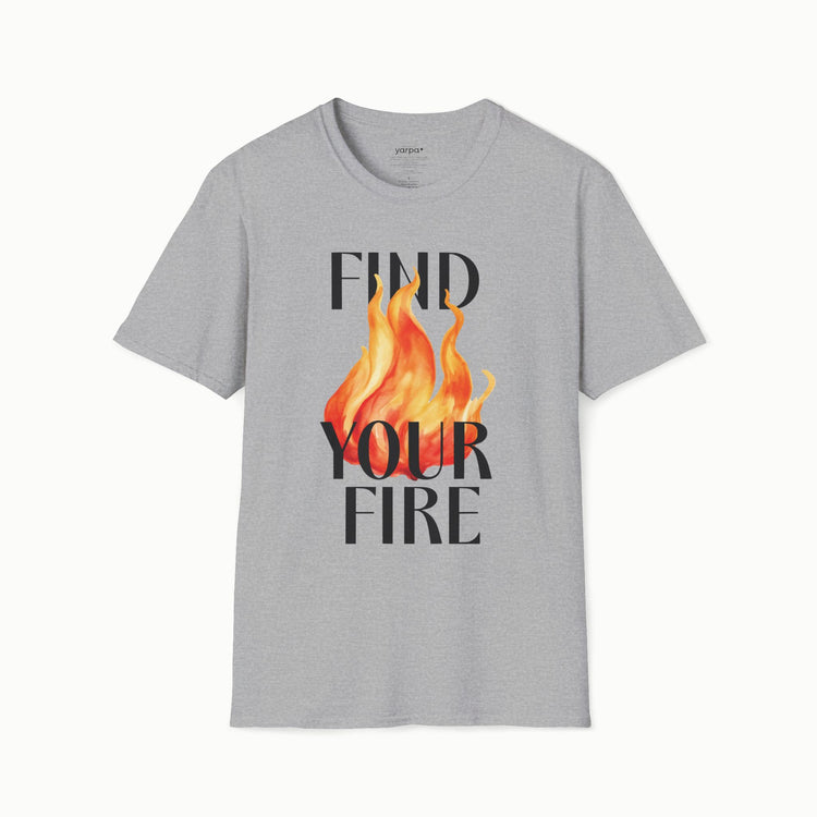 Find your fire - I