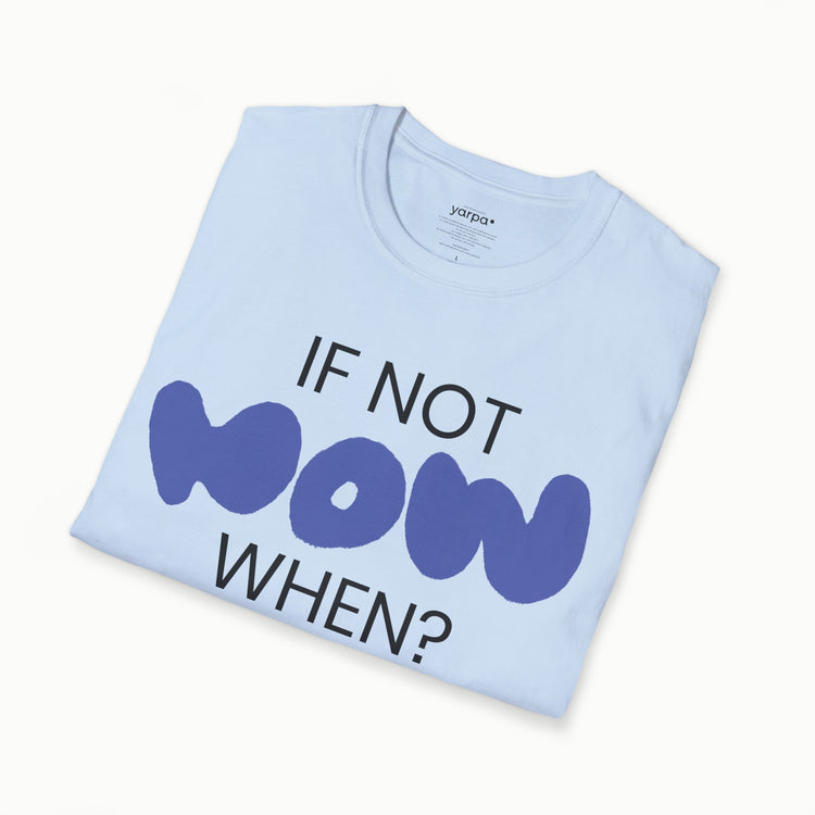 If not now, when? - I : Purple