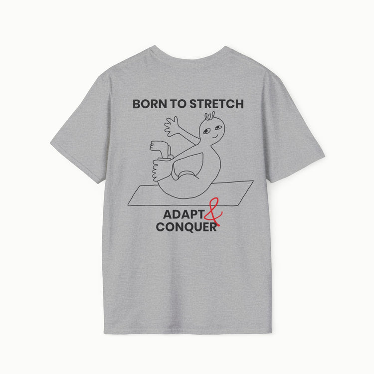 Born to stretch, adapt & conquer - II