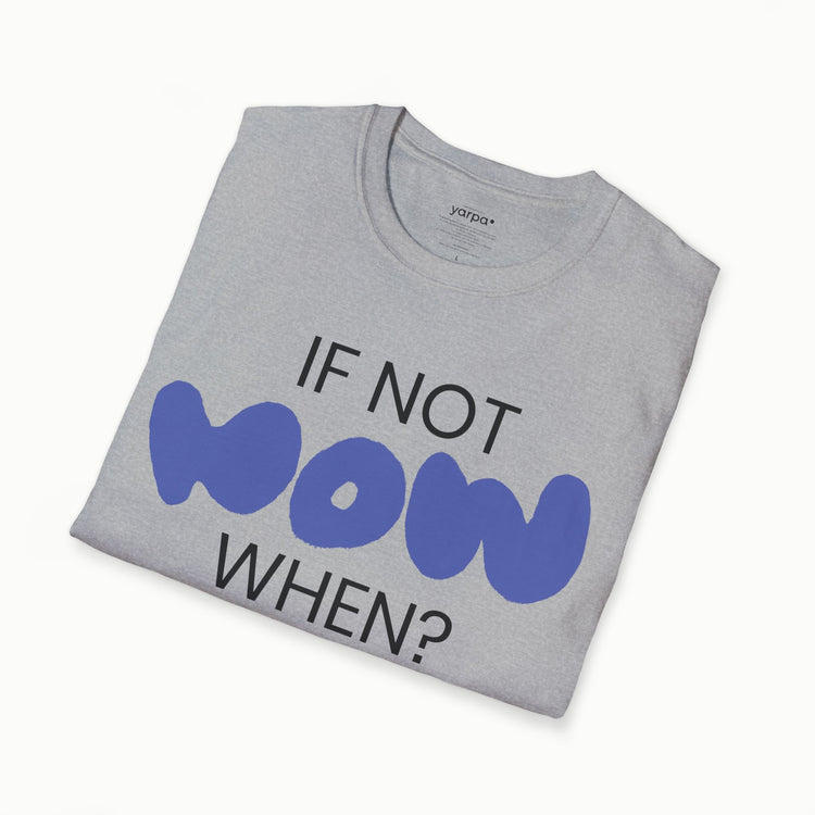 If not now, when? - I : Purple