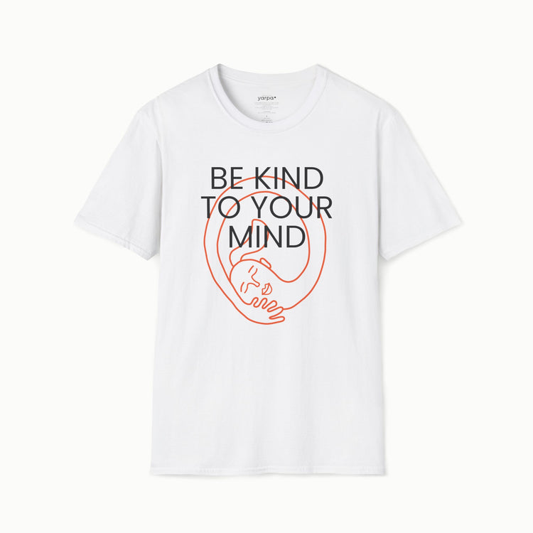 Be kind to your mind - III