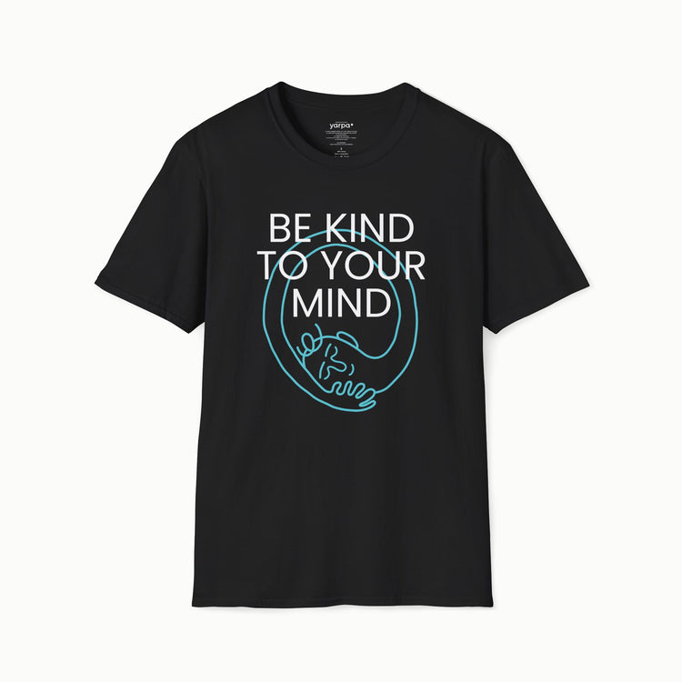 Be kind to your mind - I