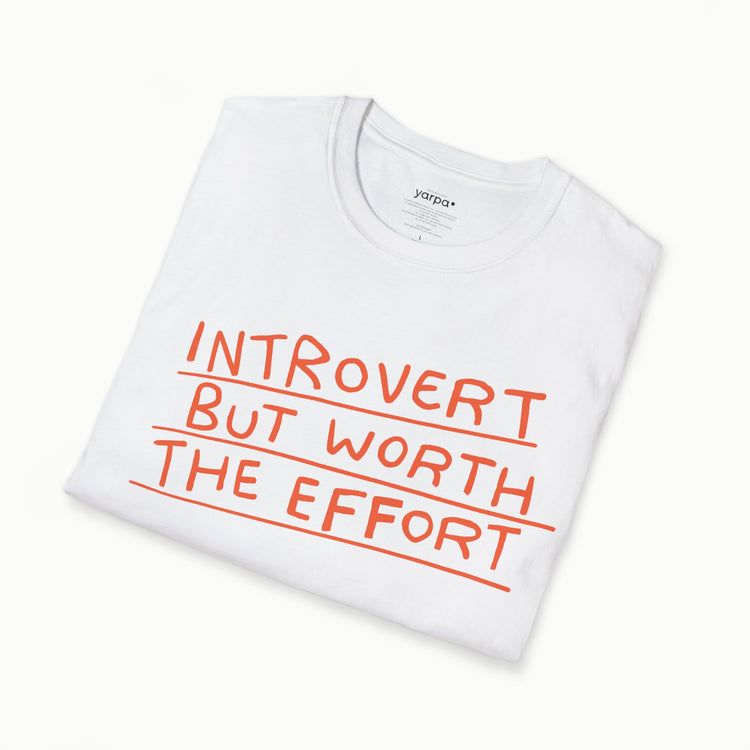 Introvert but worth the effort - II