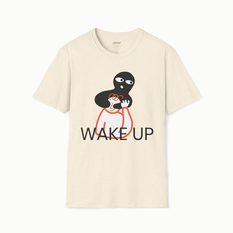 Wake up - I