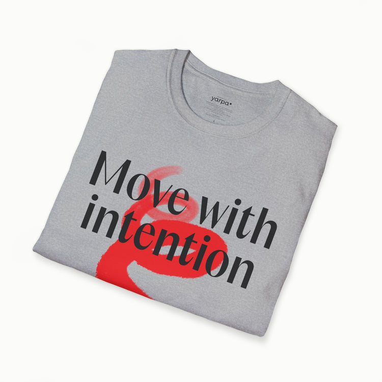 Move with intention - I