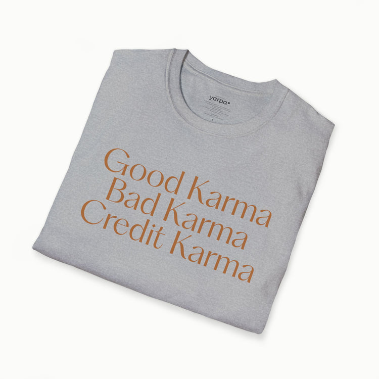 Good Karma. Bad Karma. Credit Karma.