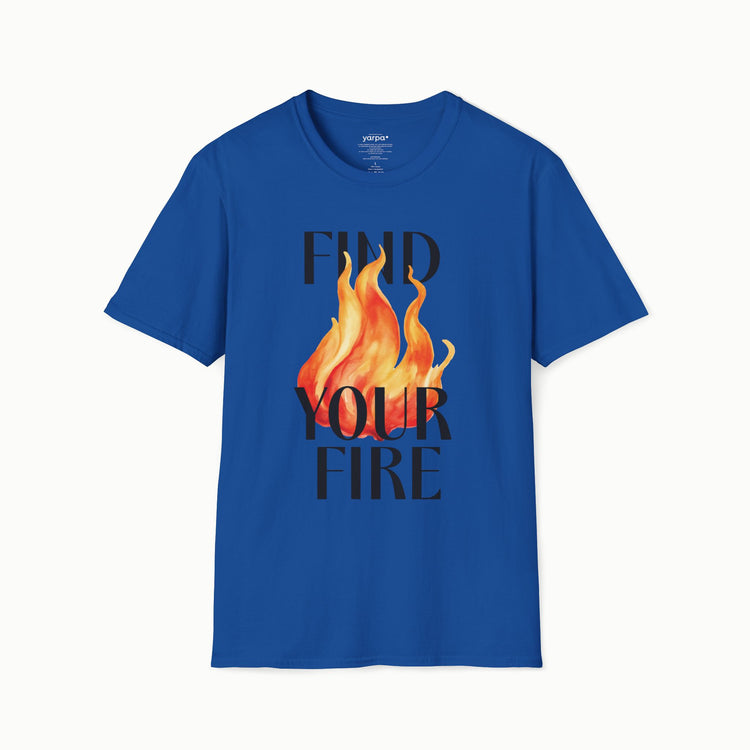 Find your fire - I