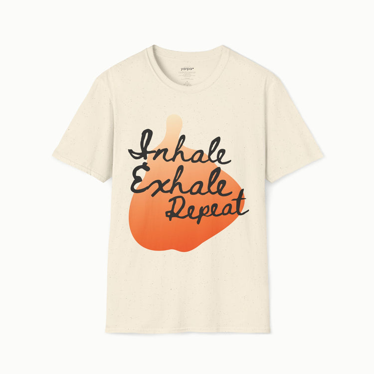 Inhale. Exhale. Repeat. - I