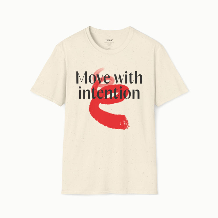 Move with intention - I