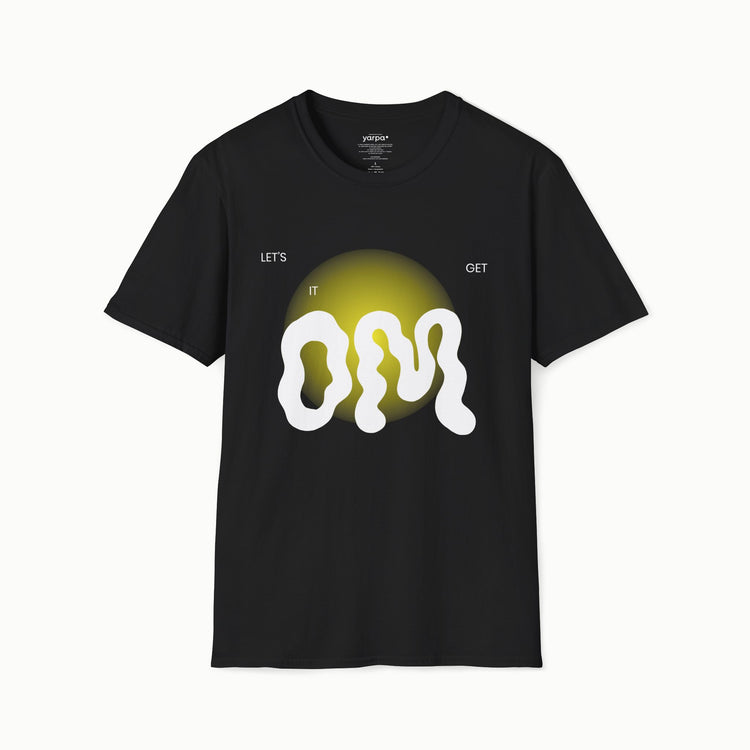 Let's get it OM - IV