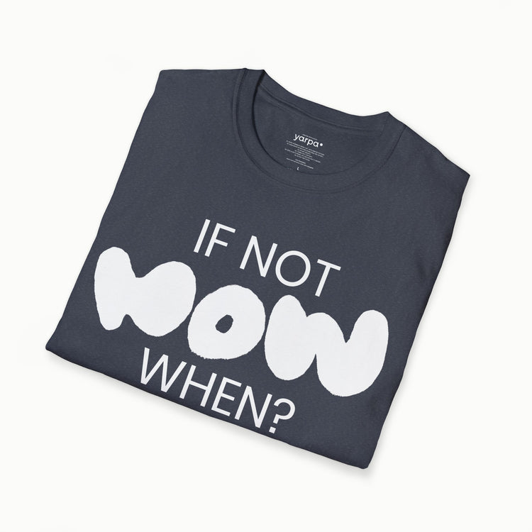 Wenn nicht jetzt, wann dann? - I: S/W