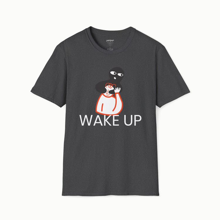 Wake up - I