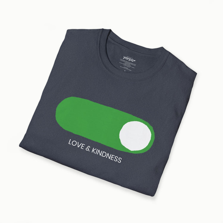 Mode ON: Love & kindness