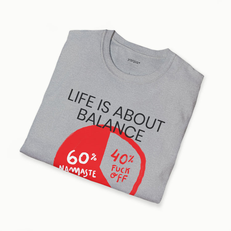 Life is about balance - I