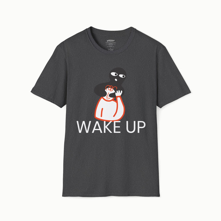 Wake up - I