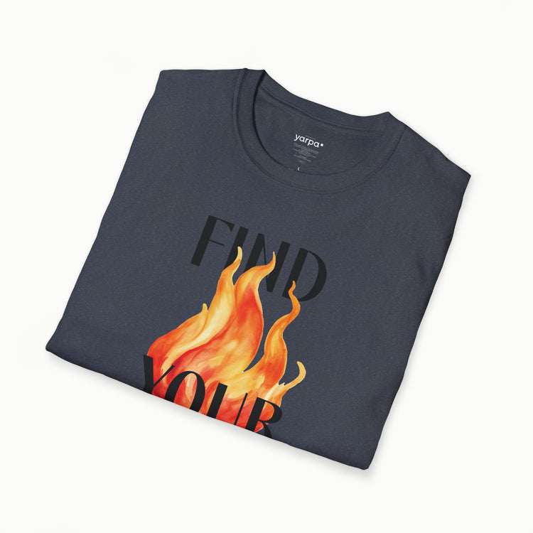 Find your fire - I