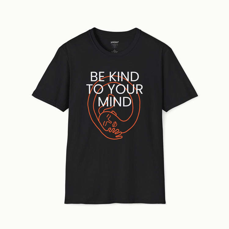 Be kind to your mind - III