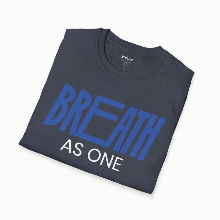 As one: Breathe