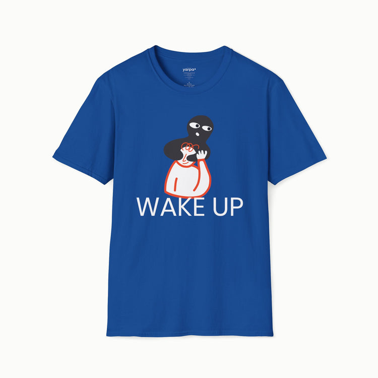 Wake up - I