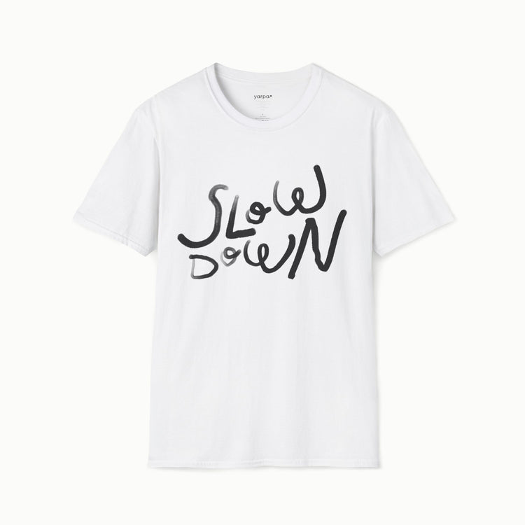 Slow down - II