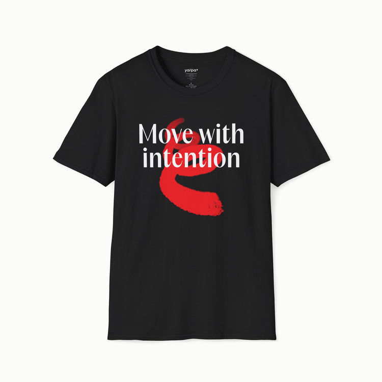 Move with intention - I