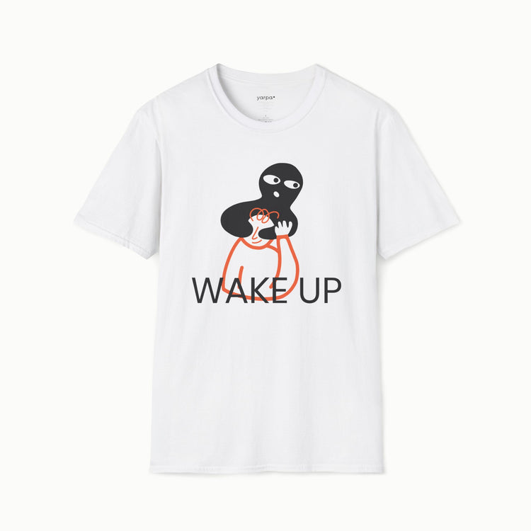 Wake up - I