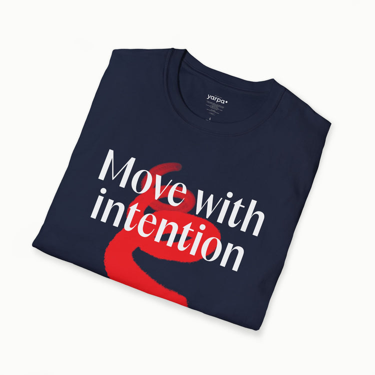 Move with intention - I