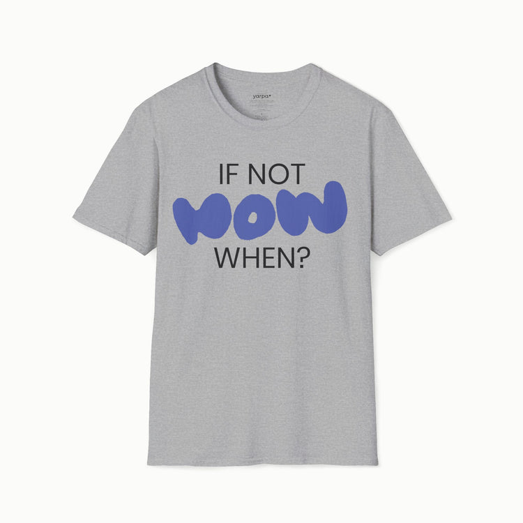 If not now, when? - I : Purple
