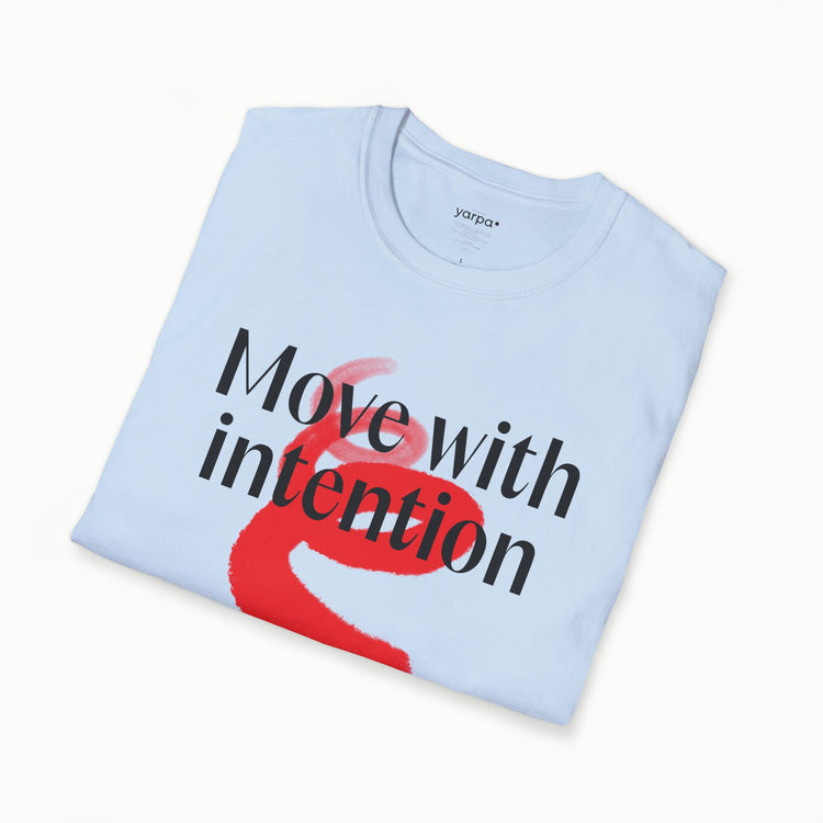 Move with intention - I