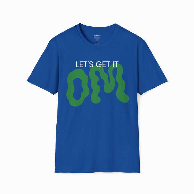 Let's get it OM - III