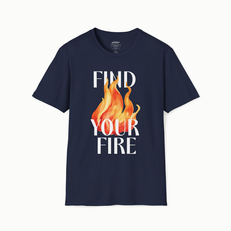 Find your fire - I