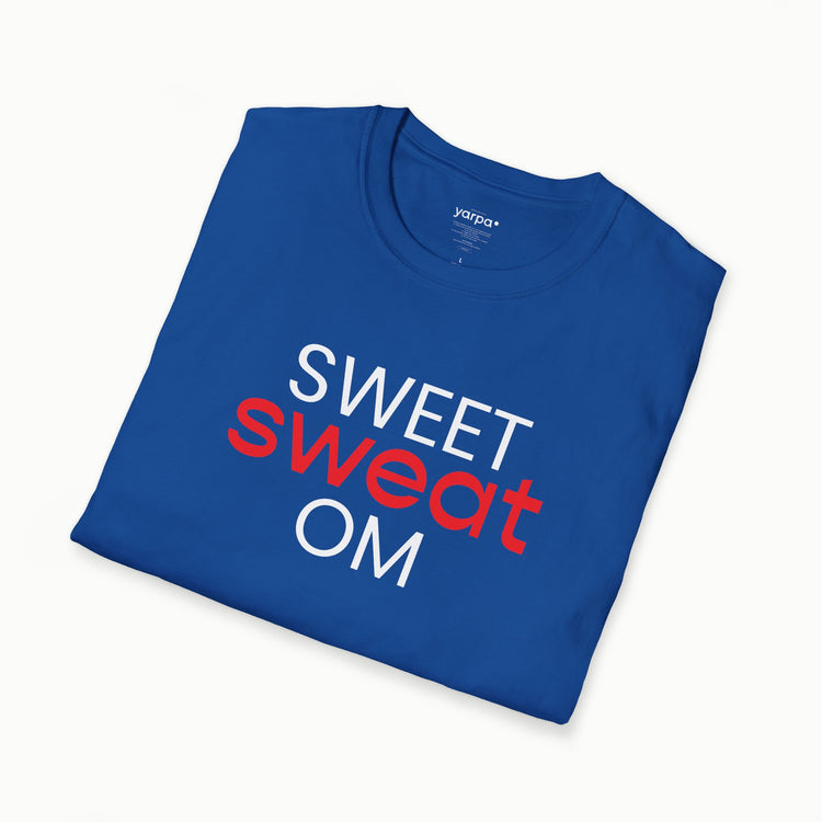 Sweet sweat OM - I