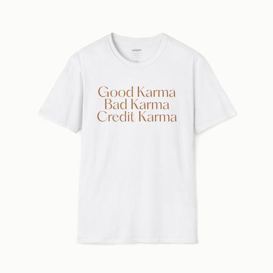 Good Karma. Bad Karma. Credit Karma.