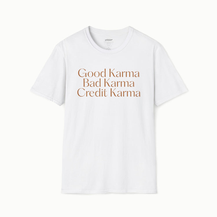 Good Karma. Bad Karma. Credit Karma.