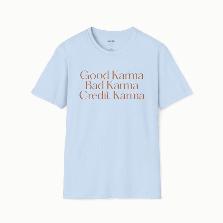 Gutes Karma. Schlechtes Karma. Kreditkarma.