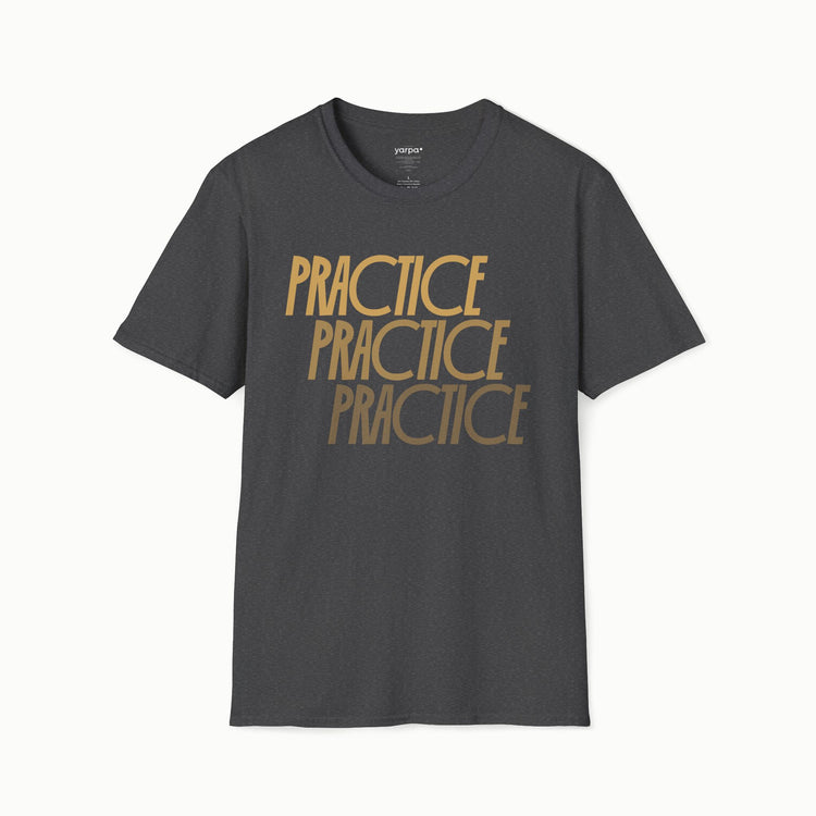 Practice.Practice.Practice. - III