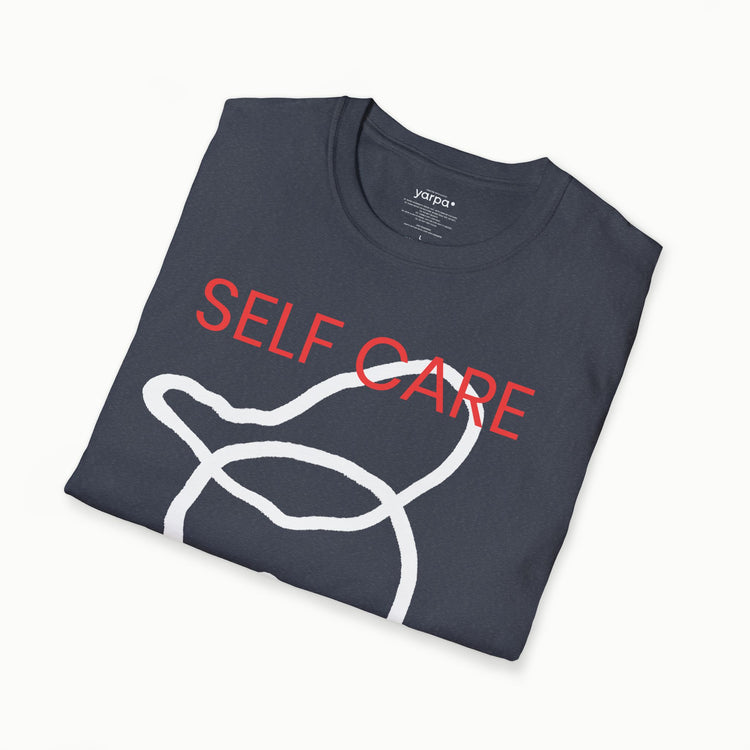Self care, self love - I