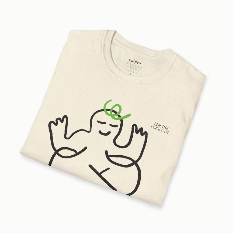 Zen the fuck out - I